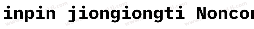 inpin jiongiongti Noncommercia)字体转换